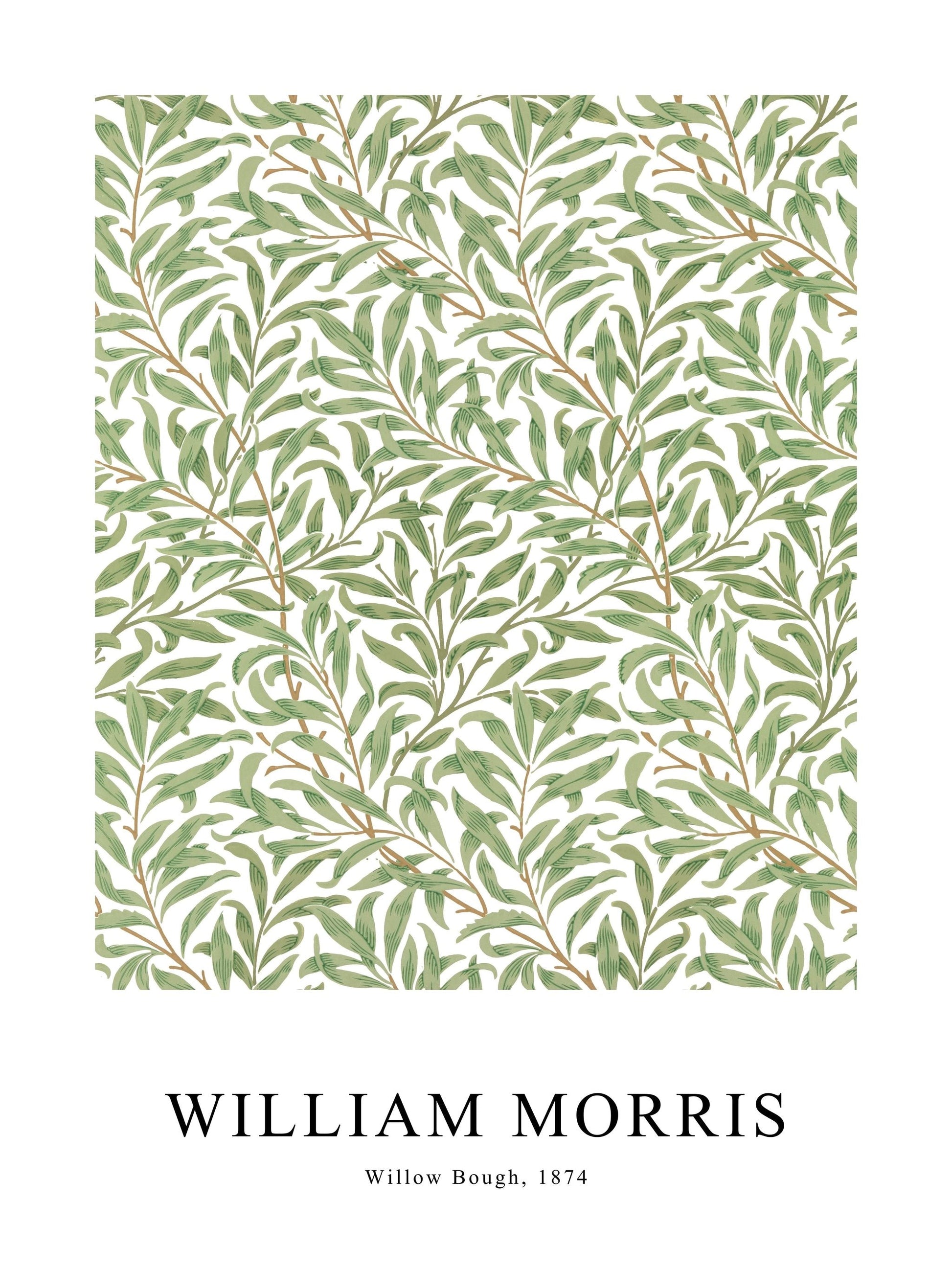 Poster of Willow Bough by William Morris, featuring green leafy branches in a natural flowing pattern.