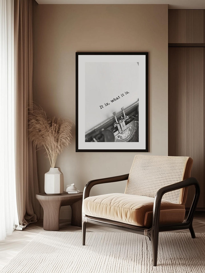 It Is What It Is Poster