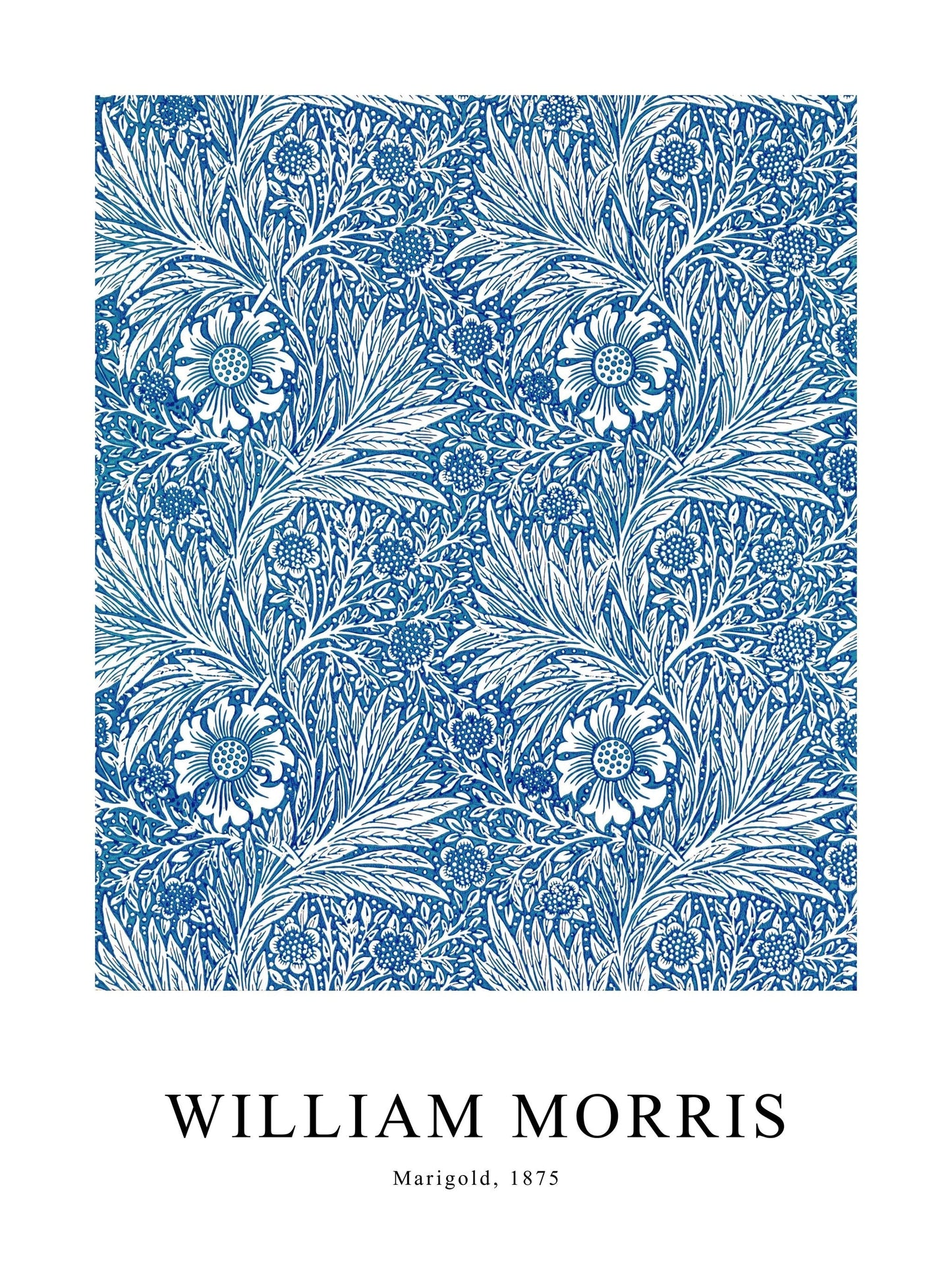 Poster of Marigold by William Morris, showing symmetrical floral and leaf patterns in blue and white.