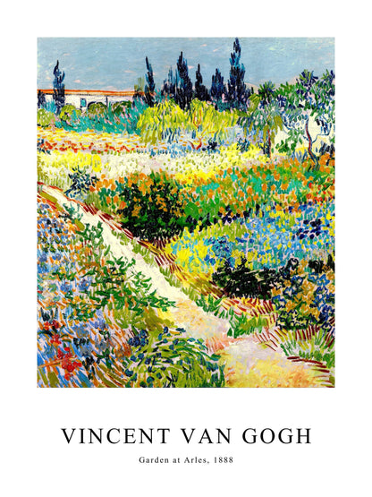 Poster of Van Gogh's Garden at Arles, filled with colorful blooming flowers and a bright path.