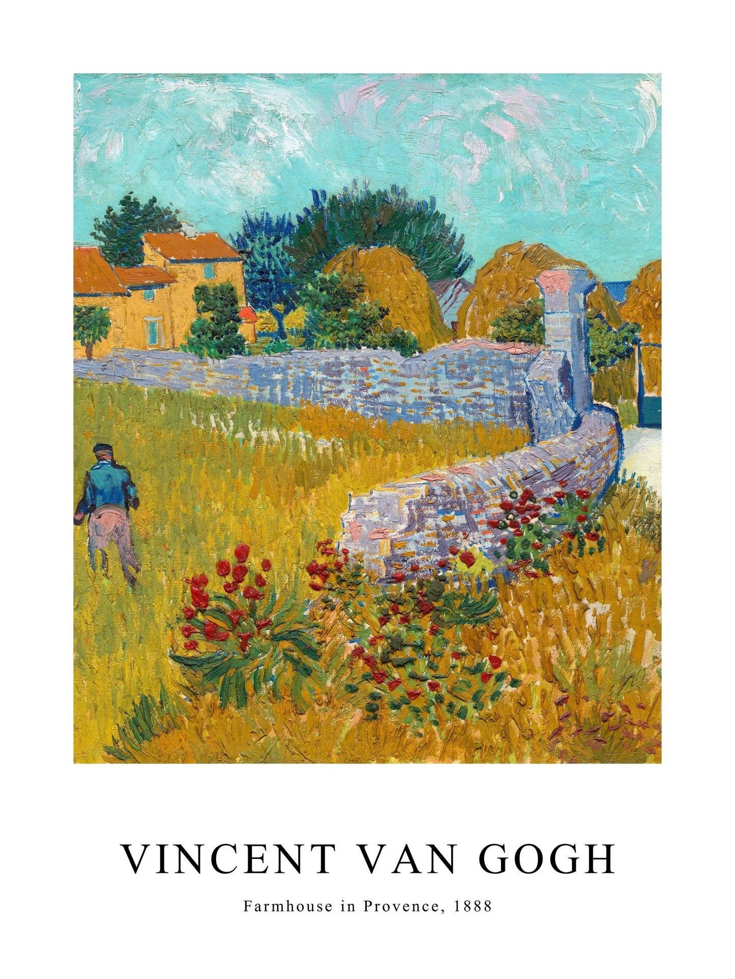 Poster of Van Gogh's Farmhouse in Provence, showing rural buildings and blooming red flowers.