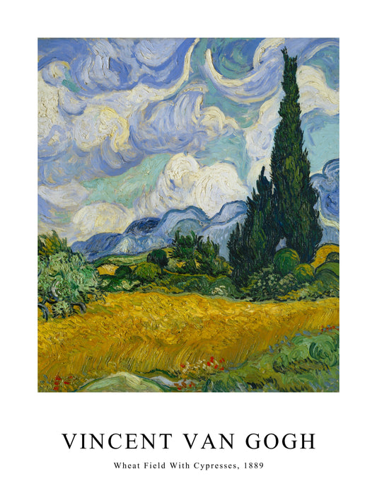 Poster of Van Gogh's Wheat Field With Cypresses, featuring golden fields and dramatic clouds.