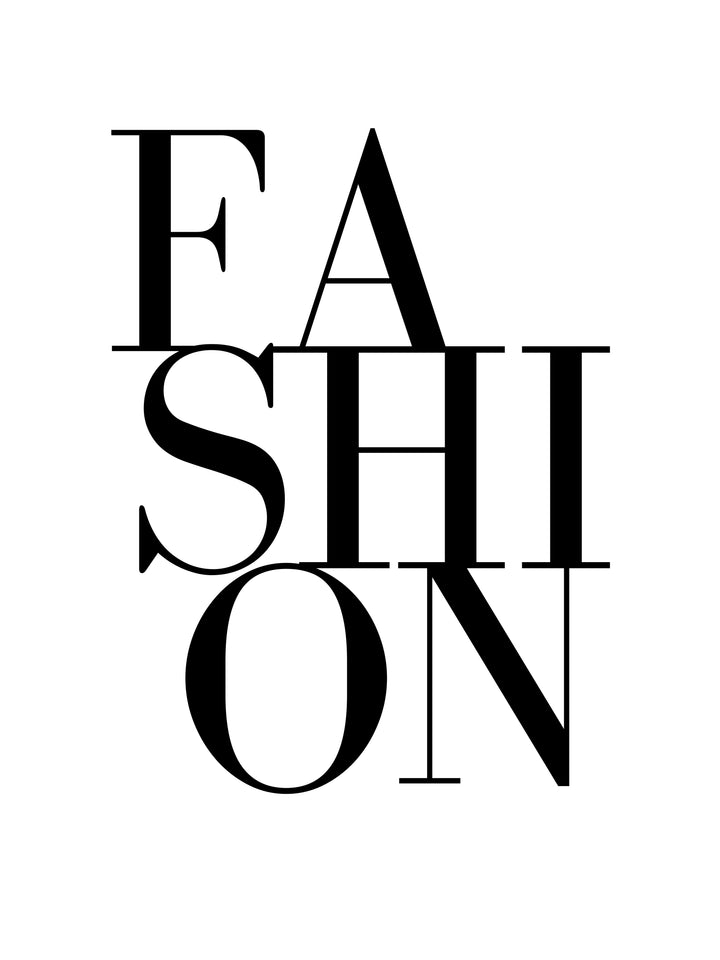 Fashion typography poster with bold black lettering on white background